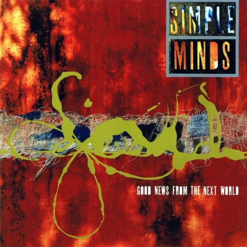 Simple minds good news from the next world 1995